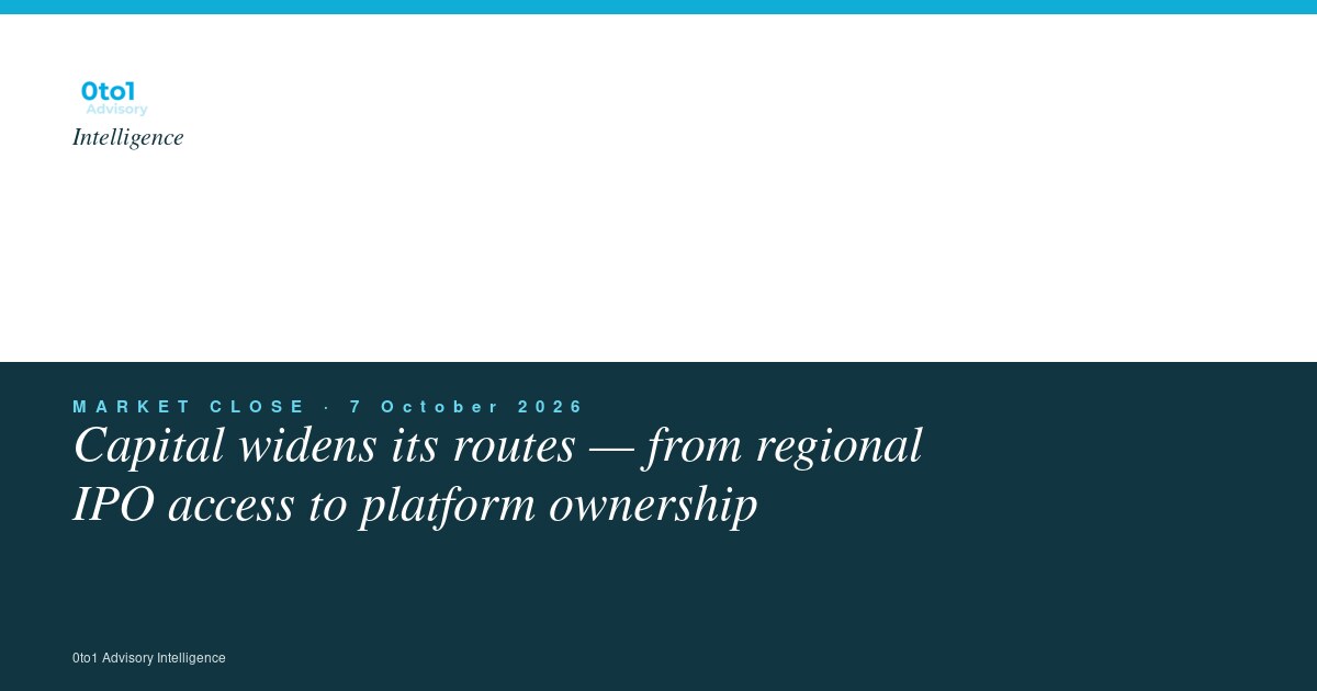 0to1 Transactions Market Close: regulated IPO access and platform capital